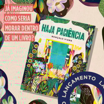 haja paciência lançamento