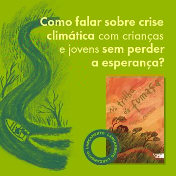 Na trilha da fumaça