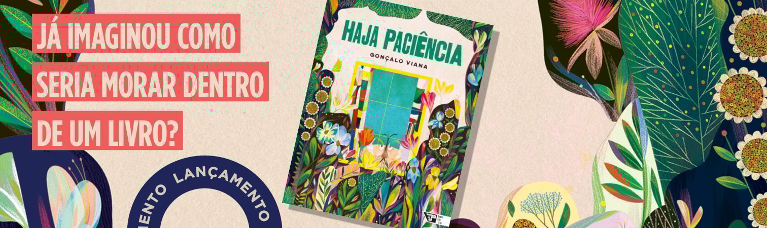 haja paciência lançamento
