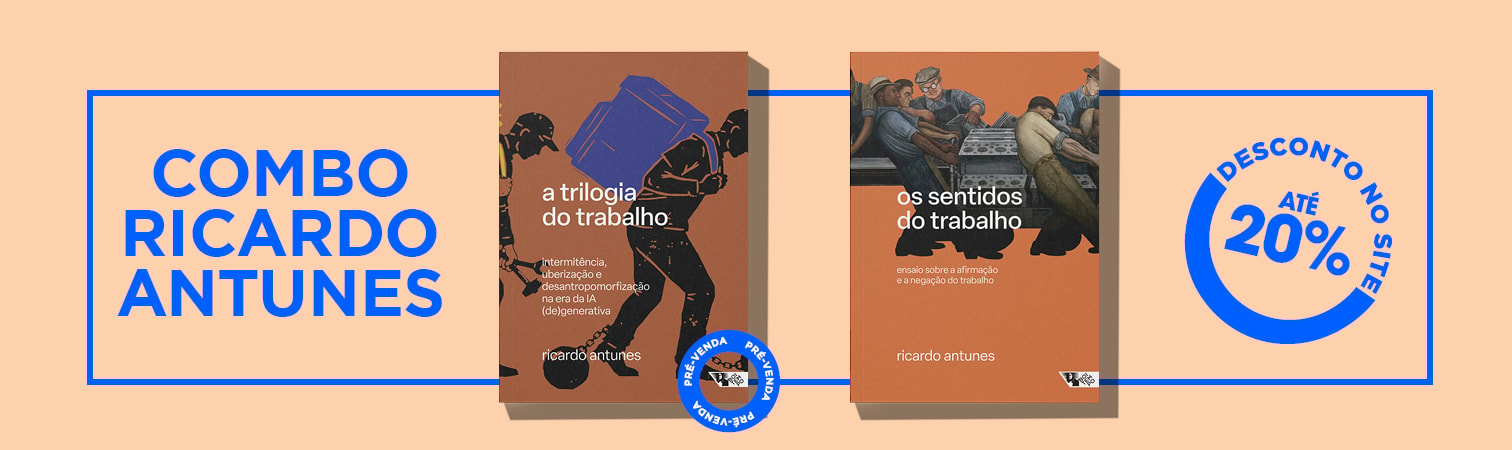 combo ricardo antunes + trilogia